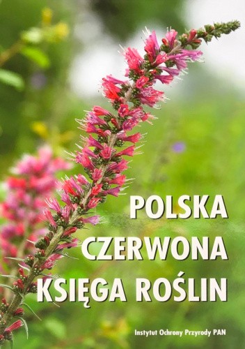 Polska czerwona księga roślin. Paprotniki i rośliny kwiatowe