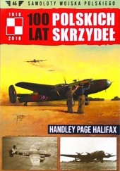 100 Lat Polskich Skrzydeł - Handley Page Halifax