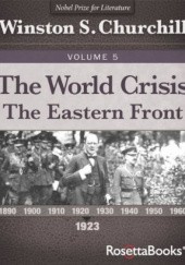 Okładka książki The World Crisis: The Eastern Front Winston Churchill