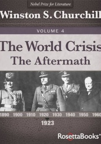 Okładka książki The World Crisis: The Aftermath Winston Churchill