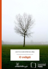 Okładka książki O religii Arthur Schopenhauer