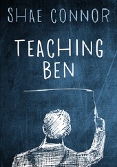 Okładka książki Teaching Ben Shae Connor