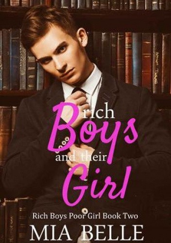 Okładki książek z cyklu Rich Boys Poor Girl