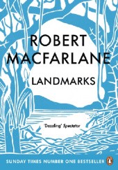 Okładka książki Landmarks Robert Macfarlane