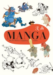 Okładka książki Manga: The Pre-History of Japanese Comics Nobuyoshi Hamada