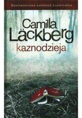 Okładka książki Kaznodzieja Camilla Läckberg