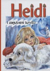 Okładka książki Heidi i zagubieni turyści Marie-Jose Maury