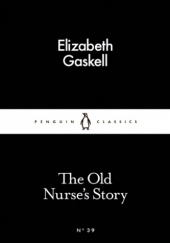 The Old Nurse's Story