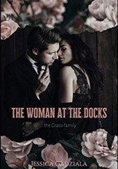 Okładka książki The Woman At The Docks Jessica Gadziala
