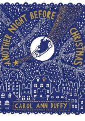 Okładka książki Another Night Before Christmas Carol Ann Duffy
