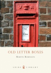 Okładka książki Old Letter Boxes Martin Robinson