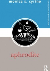 Okładka książki Aphrodite Monica S. Cyrino