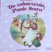Okładka książki Do zobaczenia, Panie Sowo Małgorzata Strzałkowska