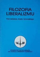Okładka książki Filozofia liberalizmu praca zbiorowa