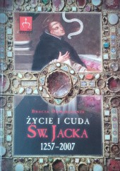 Okładka książki Życie i cuda św. Jacka 1257-2007 praca zbiorowa