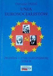 Okładka książki Unia eurosocjalistów Dariusz Hybel