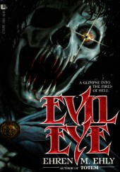 Okładka książki Evil Eye Ehren M. Ehly