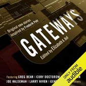 Gateways. Original New Stories Inspired by Frederik Pohl