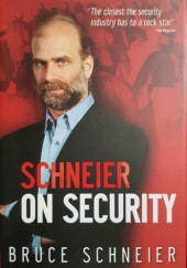 Okładka książki Schneier on Security Bruce Schneier