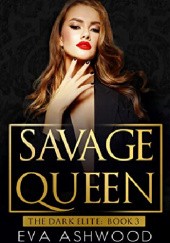 Okładka książki Savage Queen Eva Ashwood