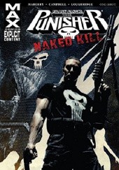 Okładka książki Punisher Max- Naked Kill Tim Bradstreet, Laurence Campbell, Jonathan Maberry
