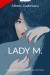 Lady M.