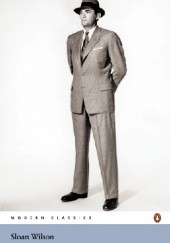 Okładka książki The Man in the Gray Flannel Suit Sloan Wilson