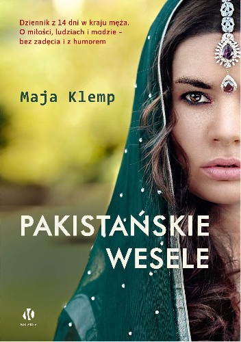 Okładka książki Pakistańskie wesele Maja Klemp