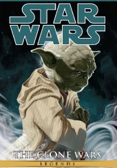 Okładka książki Star Wars Legends Epic Collection: The Clone Wars Vol. 1 Scott Allie, Jeremy Barlow, Haden Blackman, John Ostrander