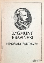Okładka książki Memoriały polityczne Zygmunt Krasiński