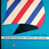 Okładka książki Dziesięciojęzyczny słownik żeglarski Barbara Webb