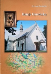 Okładka książki Dzieje Ostrówka Jan Brodziak