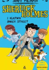 Okładka książki Sherlock Holmes i klątwa Baker Street Sam Hearn