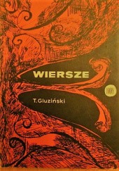 Okładka książki Wiersze Tomasz Gluziński