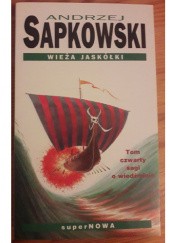 Okładka książki Wieża Jaskółki Andrzej Sapkowski