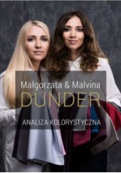 Okładka książki Analiza kolorystyczna Małgorzata Dunder, Malvina Dunder