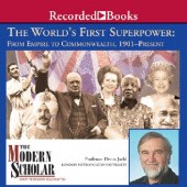 Okładka książki Worlds First Superpower: From Empire to Commonwealth, 1901-Present Denis Judd
