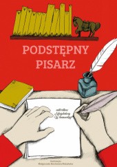 Okładka książki Podstępny pisarz Magdalena Wiśniewska