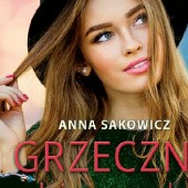 Okładka książki Grzeczna dziewczynka Anna Sakowicz