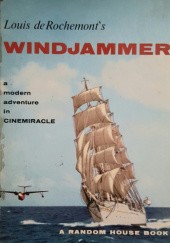 Okładka książki Windjammer. A Mmodern Adventure in Cinemiracle. Alan Villiers
