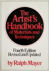 Okładka książki The Artist's Handbook of Materials and Techniques Ralph Mayer