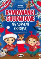 Okładka książki RYMOWANKI GRUDNIOWE NA ADWENT GOTOWE Mirosława Kwiecińska