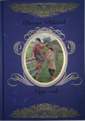 Okładka książki Nagi rok Borys Pilniak