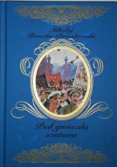 Okładka książki Pod gwiazdą szatana Mikołaj Breszko-Breszkowski