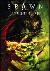 Okładka książki Spawn: Architects of Fear Aleksi Briclot, Arthur Claire