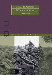Okładka książki Wojna Polska 1918–1921
