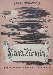 Okładka książki Stara Ziemia Jerzy Żuławski
