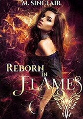 Reborn in Flames