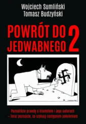 Okładka książki Powrót do Jedwabnego 2 Tomasz Budzyński, Wojciech Sumliński