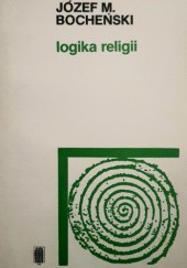 Okładka książki Logika religii Józef Maria Bocheński